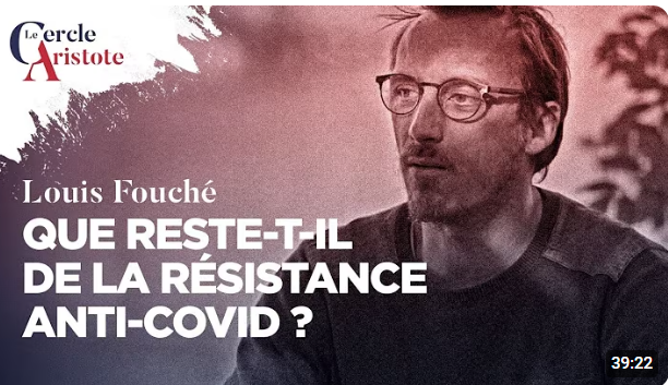 Que reste-t-il de la résistance aux mesures sanitaires de la macronie ? Louis Fouché